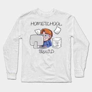 Chaotic Homeschool Squad Long Sleeve T-Shirt